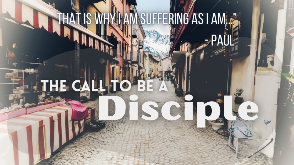 The Call to be a Disciple